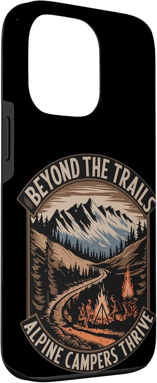 Beyond the Trails Alpine Campers Thrive Alpine Camping Case for iPhone 13 Pro