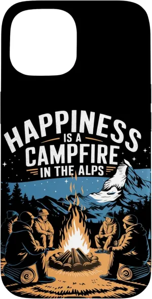 Happiness is a Campfire in the Alps Alpine Camping Case for iPhone 15