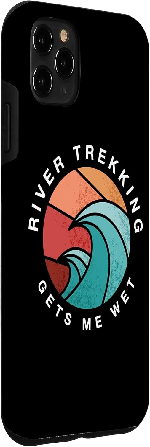 iPhone 11 Pro Max River Trekking Gets Me Wet River Tracing Summer Case