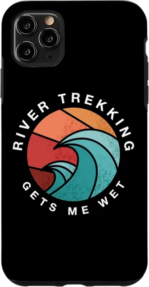 iPhone 11 Pro Max River Trekking Gets Me Wet River Tracing Summer Case