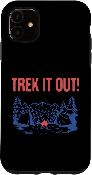 iPhone 11 Trek it Out Hiking Mountain Hiker Summit Camping Vacation Case