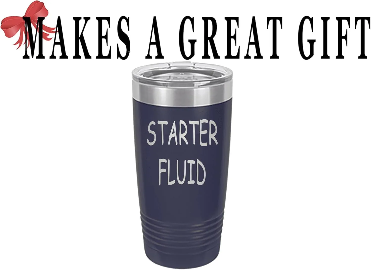 Rogue River Tactical Funny Starter Fluid Large 20 Ounce Travel Tumbler Mug Cup w/Lid Vacuum Insulated Hot or Cold Sarcastic Dad Father For Men Him (Blue)