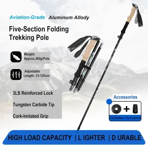 The Trekking Poles are Ultra-Light Aluminum Alloy and Five-Section Folding Steel Ball Locking